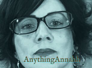 AnythingAnnahh