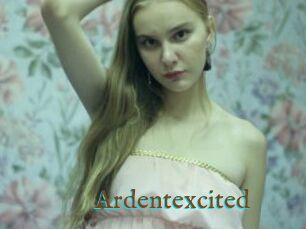 Ardentexcited