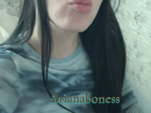 Arianaboness