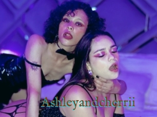 Ashleyandcherrii