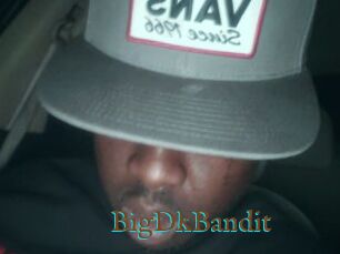BigDkBandit