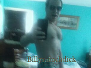 Billy10inchdick