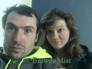 BrawenMist