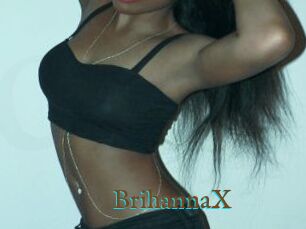 BrihannaX