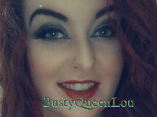 BustyQueenLou