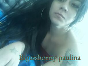 Bigasshorny_paulina