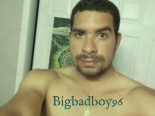 Bigbadboy96