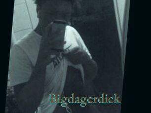 Bigdagerdick
