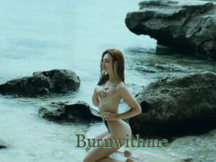 Burnwithme