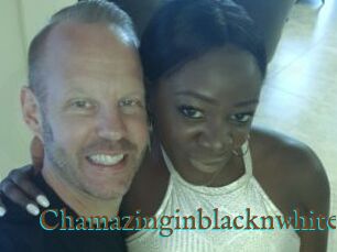 Chamazinginblacknwhite