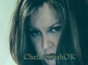 ChelleFetishOK