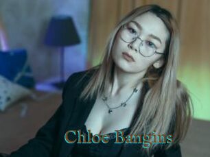 Chloe_Bangins