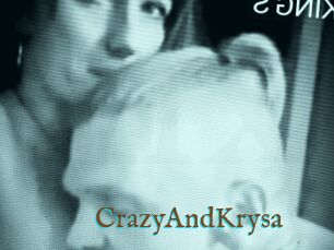 CrazyAndKrysa