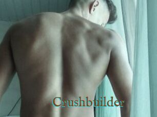 Crushbuilder