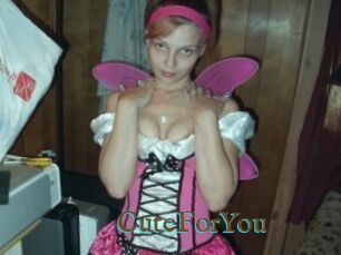 CuteForYou