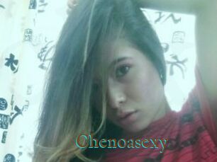 Chenoasexy