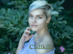Chillkilla