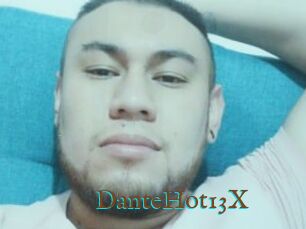 DanteHot13X