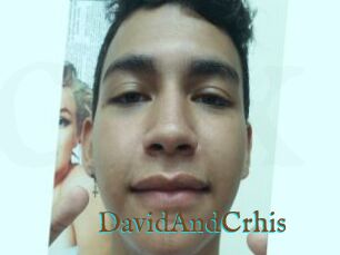 DavidAndCrhis