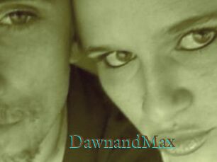 DawnandMax
