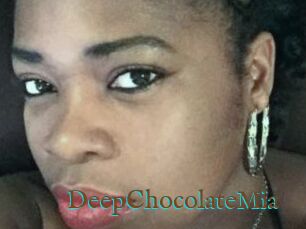 DeepChocolateMia