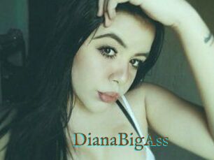 DianaBigAss