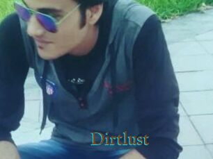 Dirtlust