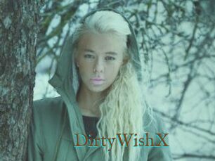 DirtyWishX