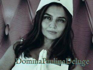 DominaPaulinaDeluge
