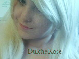 DulcheRose