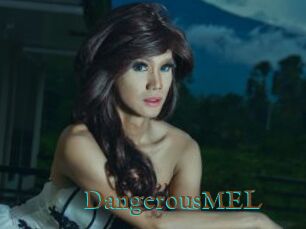 DangerousMEL