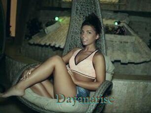 Dayanarise