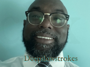 Deepslowstrokes