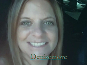 Denisemore