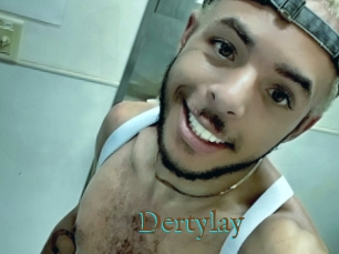 Dertylay