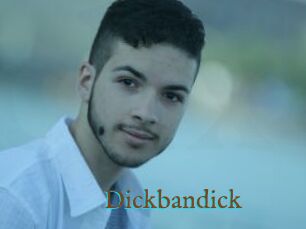Dickbandick