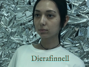 Dierafinnell