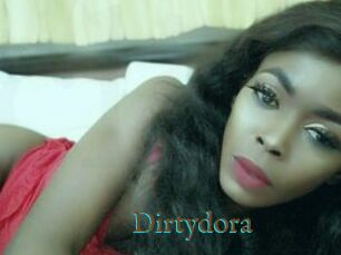 Dirtydora