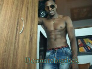 Donnatobigfuck