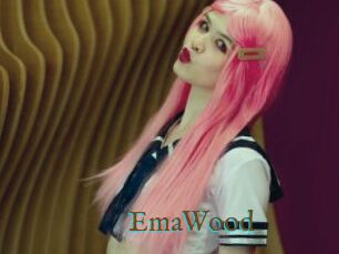 EmaWood