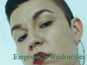 EmpressOfWeaknesses