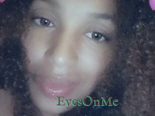 EyesOnMe