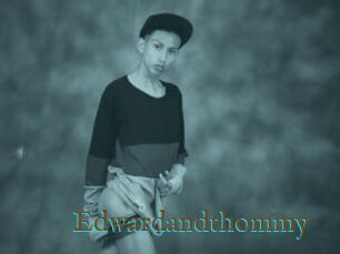 Edwardandthommy