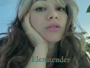 Elenatender