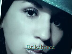 Erikabruce