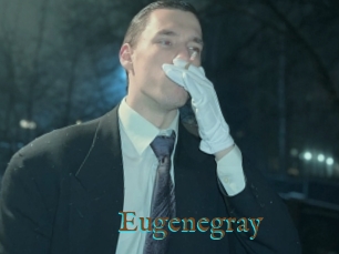Eugenegray