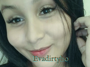 Evadirtyho
