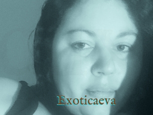 Exoticaeva