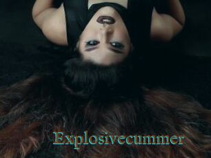 Explosivecummer