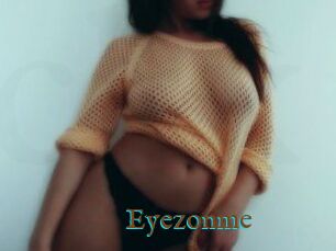 Eyezonme